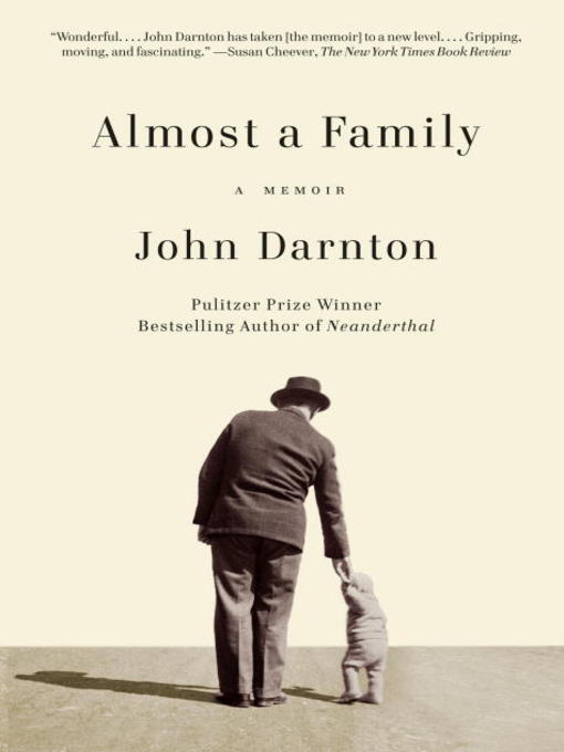 Title details for Almost a Family by John Darnton - Available